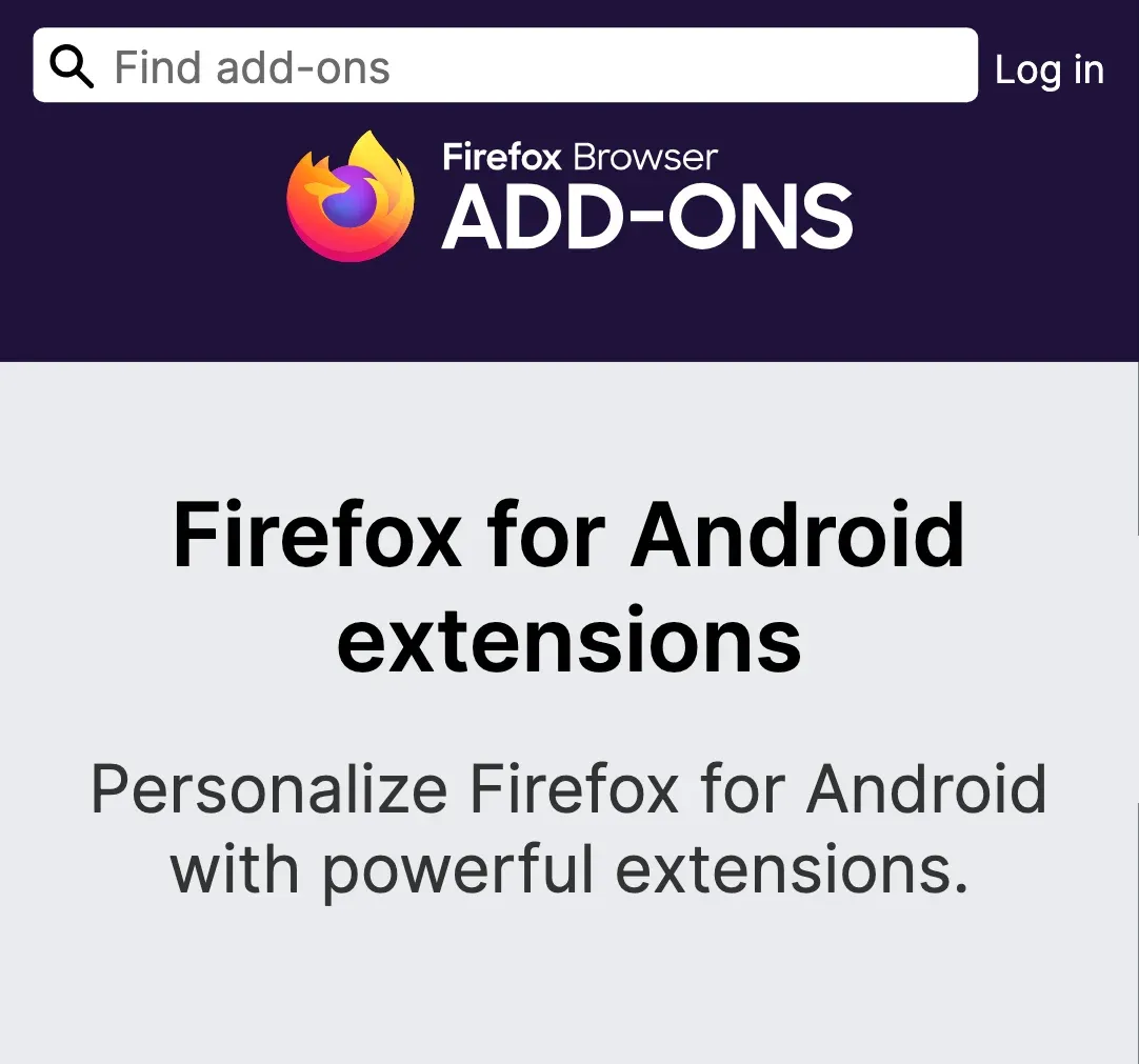 The catalogue of Firefox for Android extensions, on Mozilla’s add-ons site opened on a phone: “Personalize Firefox for Android with powerful extensions”.