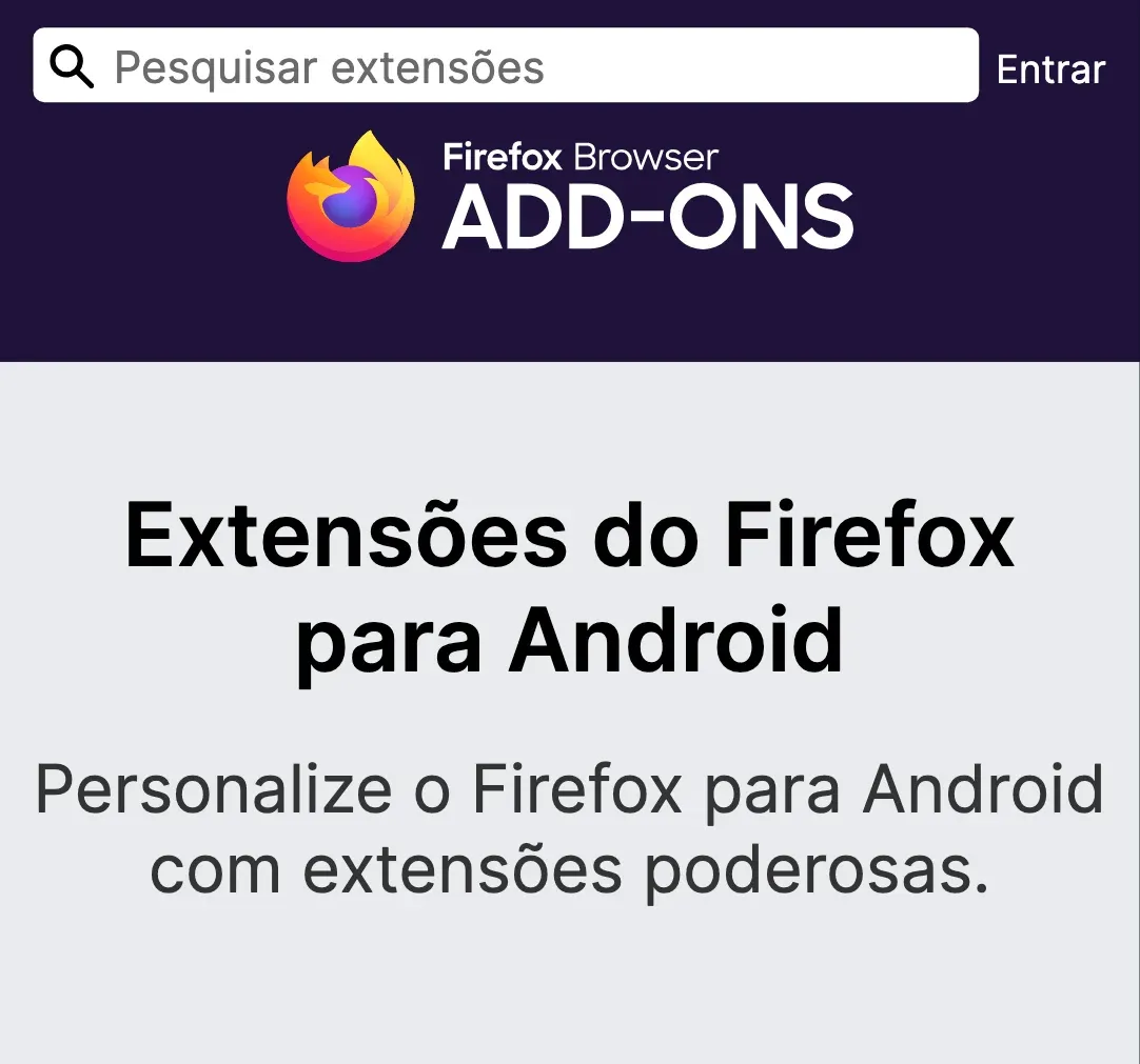 O catálogo de extensões do Firefox para Android, no site da Mozilla aberto no celular: «Personalize o Firefox para Android com extensões poderosas».