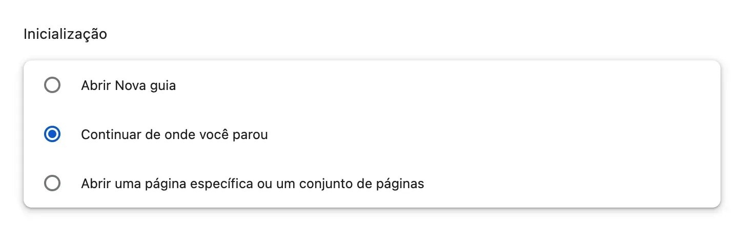 As configurações do Chrome, seção “Inicialização”: três opções, “Abrir Nova guia”, “Continuar de onde você parou”, selecionada, e “Abrir uma página específica ou um conjunto de páginas”.