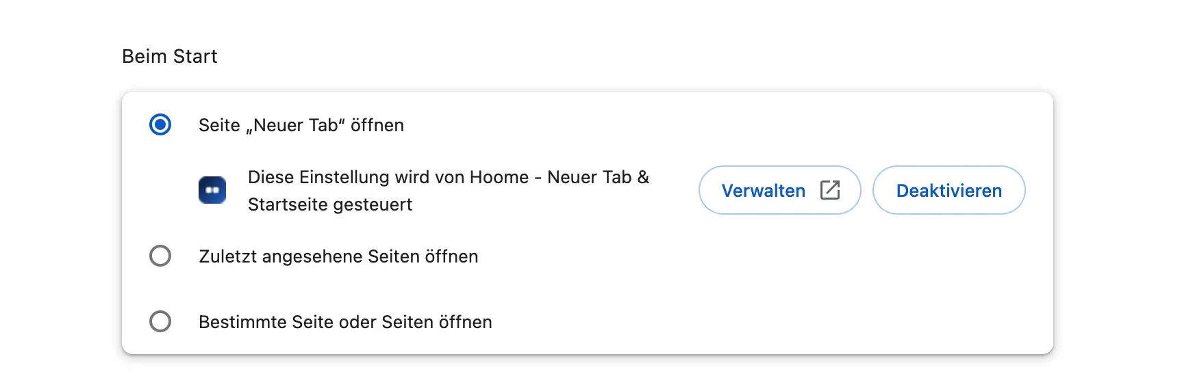 Die Einstellungen von Chrome, Abschnitt „Beim Start“: Unter der Option Seite „Neuer Tab“ öffnen steht der Hinweis „Diese Einstellung wird von Hoome - Neuer Tab & Startseite gesteuert“, mit den Schaltflächen „Verwalten“ und „Deaktivieren“.
